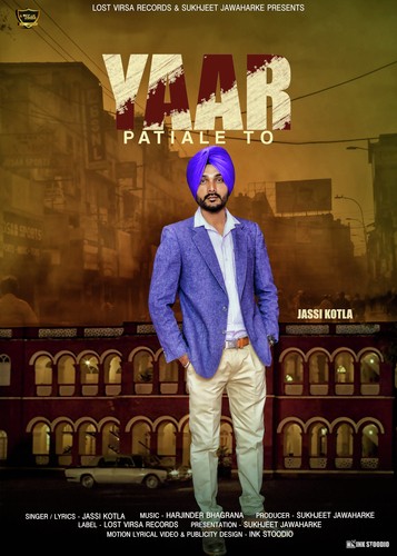 Yaar Patiale To - Jassi Kotla