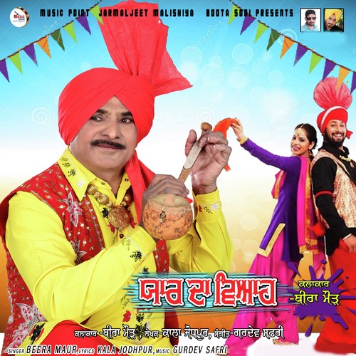Yaar Da Viah - Beera Maur