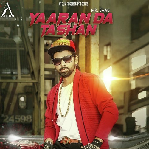 Yaaran Da Tashan - Mr. Saab