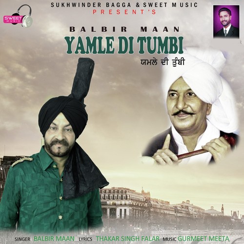 Yamle Di Tumbi - Balbir Maan