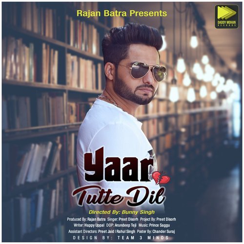 Yaar Tutte Dil - Preet Disorh