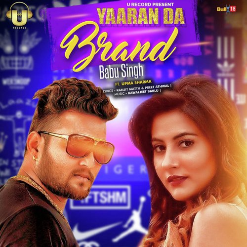 Yaaran Da Brand - Babu Singh, Upma Sharma