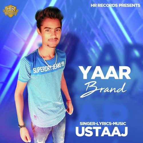 Yaar Brand - Ustaaj