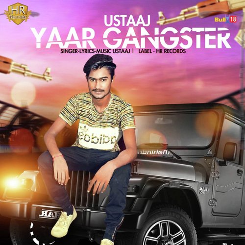 Yaar Gangster - Ustaaj