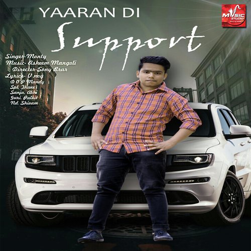Yaaran Di Support - Monty
