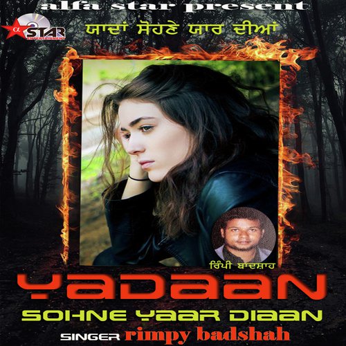 Yadaan Sohne Yaar Diaanyadaan Sohne Yaar Diaan - Rimpy Badshah