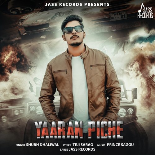 Yaaran Piche - Shubh Dhaliwal