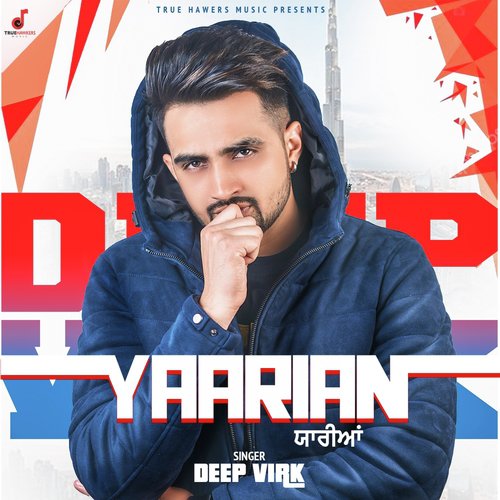 Yaarian - Deep Virk, Raja Game Changerz