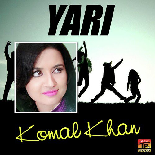 Yari - Komal Khan