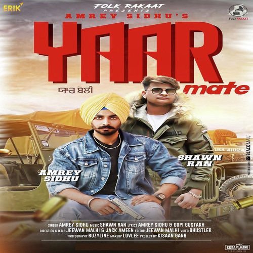 Yaar Mate - Amrey Sidhu