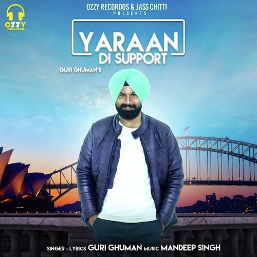 Yaraan Di Support - Guri Ghuman