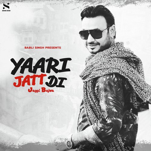 Yaari Jatt Di - Joggi Bajwa