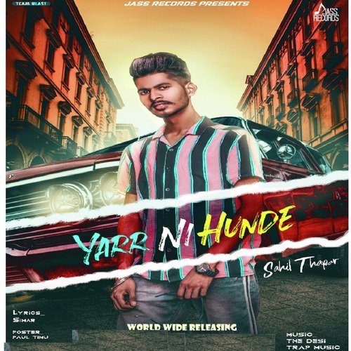 Yaar Ni Hunde - Sahil Thapar