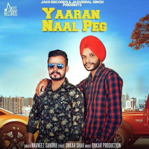 Yaaran Naal Peg - Navneet Sandhu