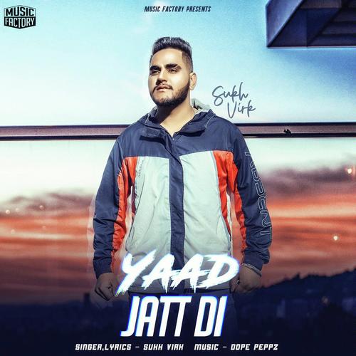 Yaad Jatti Di - Sukh Virk