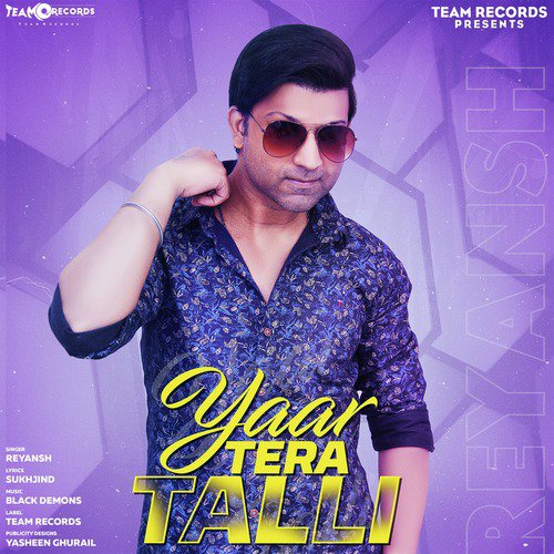Yaar Tera Talli - Reyansh