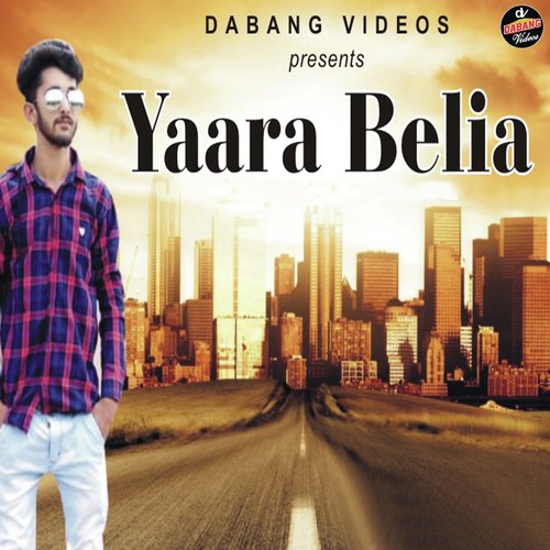 Yaara Belia - Raj Dua