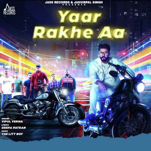 Yaar Rakhe Aa - Vipul Verma