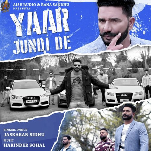 Yaar Jundi De - Jaskaran Sidhu