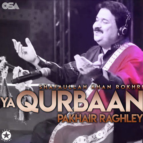 O Dila Yakdam Faisle Nahin Kari De - Shafaullah Khan Rokhri