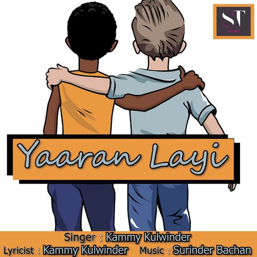 Yaaran Layi - Kammy Kulwinder