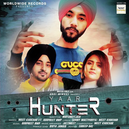Yaar Hunter - Meet Khokhar, Gurpreet Bmp