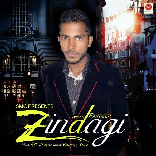 Zindagi - Pardeep