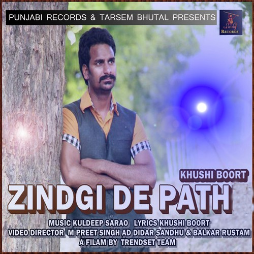 Zindgi De Pathe - Khushi Boort