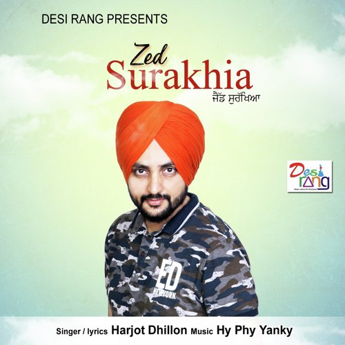 Zed Surakhia - Harjot Dhillon