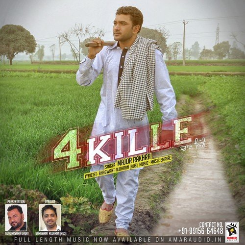 4 Kille - Major Rakhra