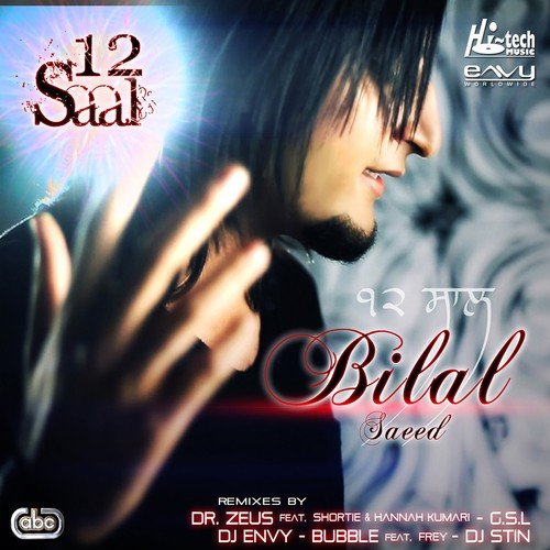 12 Saal (Bloodline Ishq Remix) - Bilal Saeed