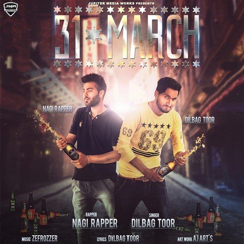 31 March - Dilbag Toor, Nagi Rapper