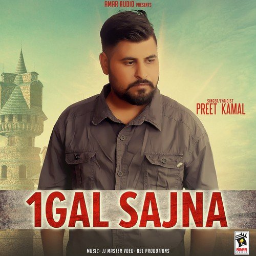 1 Gal Sajna - Preet Kamal