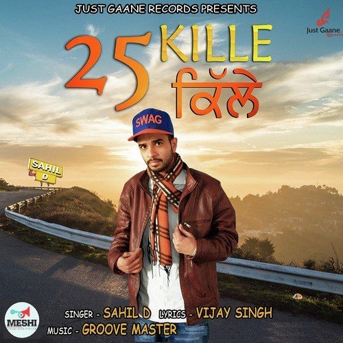 25 Kille - Sahil D
