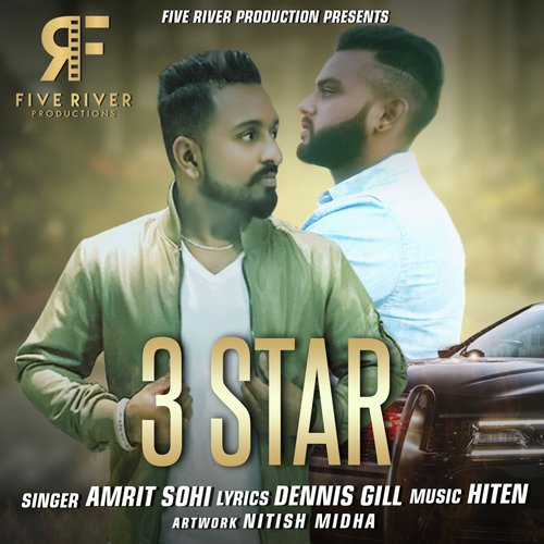 3 Star - Amrit Sohi
