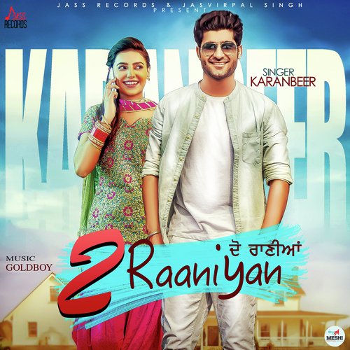 2 Raaniyan - Karanbeer