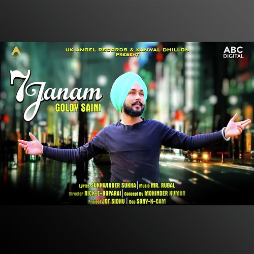 7 Janam - Goldy Saini with Randy J