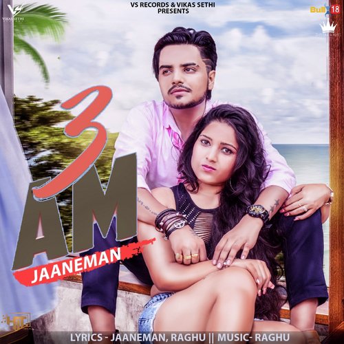 3Am - Jaaneman