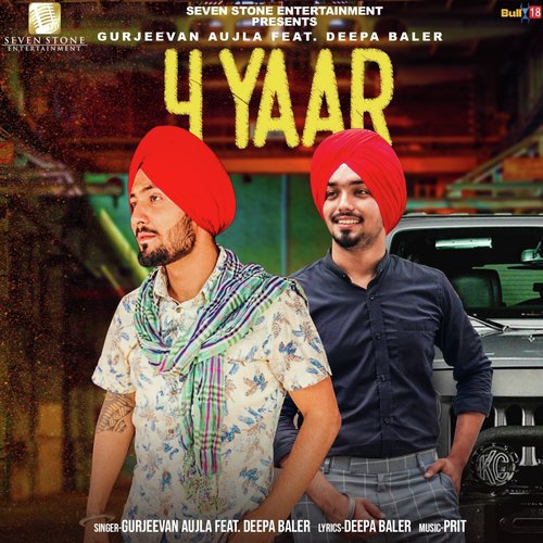 4 Yaar - Gurjeevan Aujla, Deepa Baler