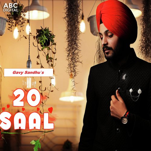 20 Saal - Gavy Sandhu