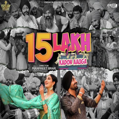 15 Lakh Kadon Aauga - Ravinder Grewal