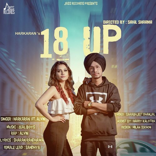 18 Up - Harkaran, Alvin