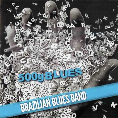 A Medida do Nada - Brazilian Blues Band
