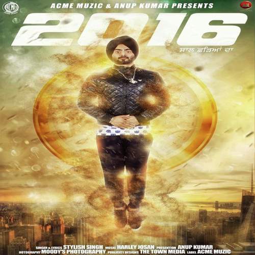 2016 - Stylish Singh