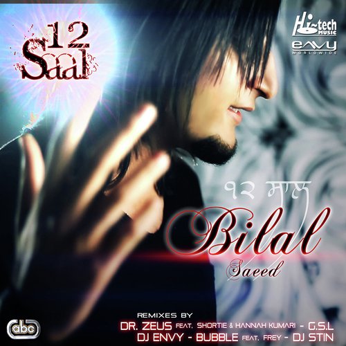 12 Saal (Bloodline Ishq Remix) - Bilal Saeed