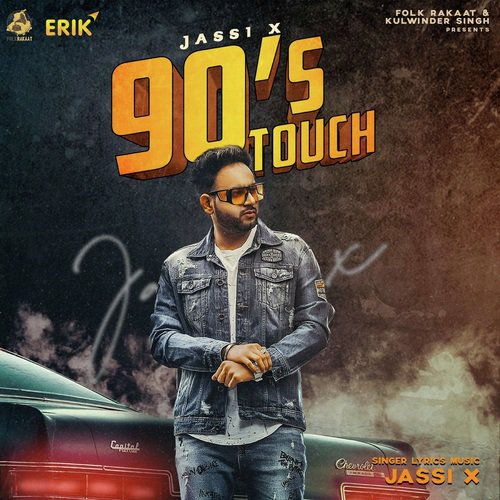 90s Touch - Jassi X