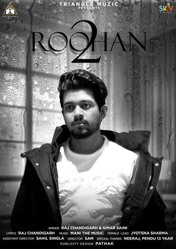 2 Roohan - Raj Chandigarh, Simar Saini