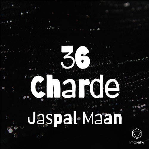 36 Charde - Jaspal Maan
