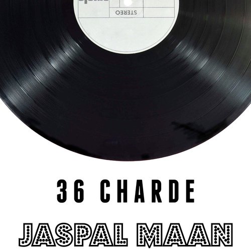 36 Charde - Jaspal Maan