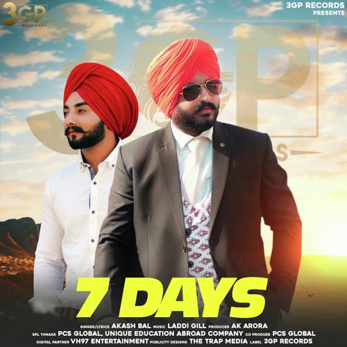 7 Days (Laddi Gill) - Akash Bal